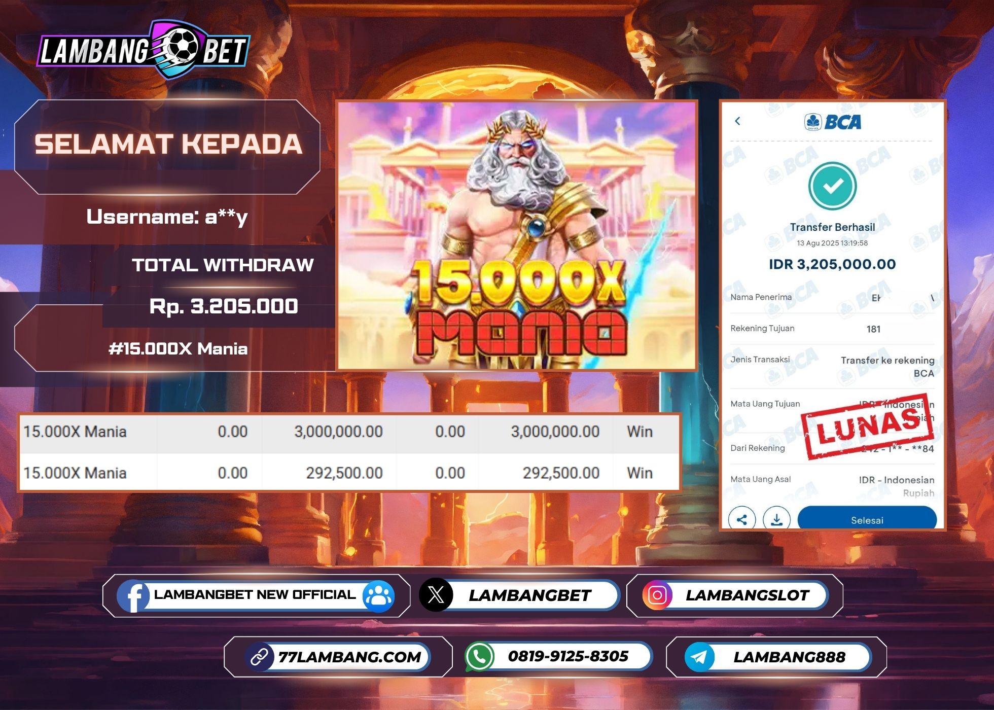 LAMBANGBET [13 AUGUST 2025] JACKPOT SLOT 15.000X Mania "Rp3.205.000" LUNAS